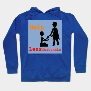 Help Less Fortunate illustraion on Blue Background Hoodie